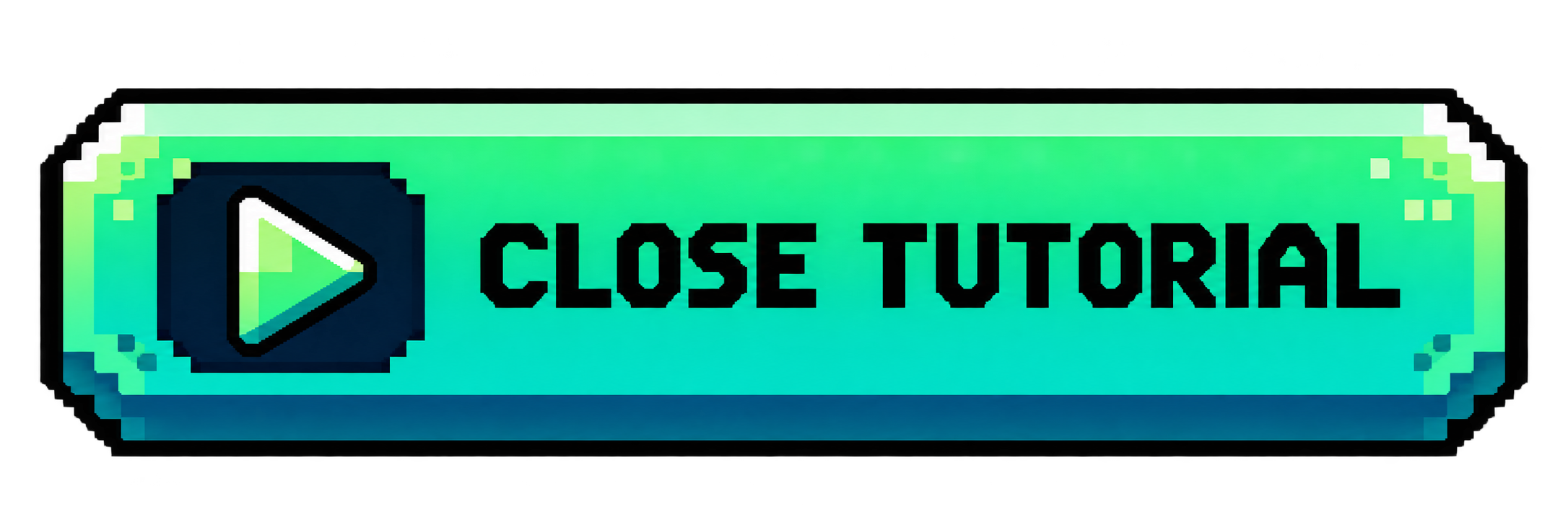 CLOSE TUTORIAL